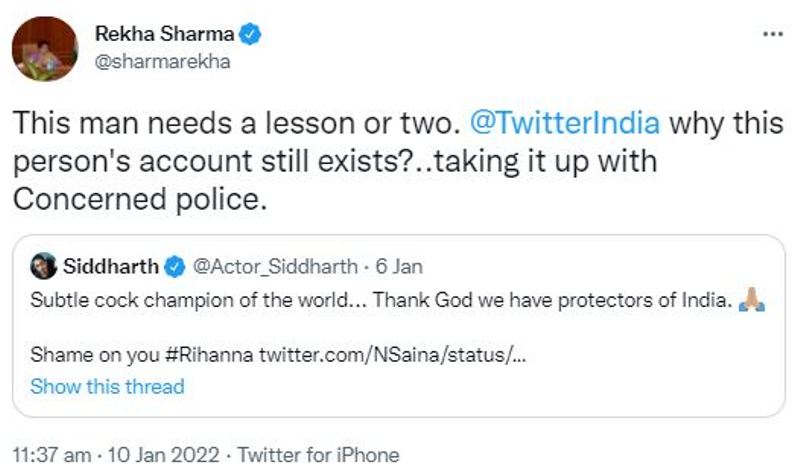 अभिनेता सिद्धार्थ के बारे में NCW अध्यक्ष रेखा शर्मा का ट्वीट जिसमें उन्होंने साइना नेहवाल को उनके विवादास्पद ट्वीट के लिए उनके खिलाफ कार्रवाई की मांग की।