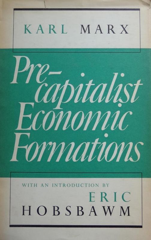 ई.जे. हॉब्सबॉम का पूर्व-पूंजीवादी आर्थिक संरचनाओं का संस्करण