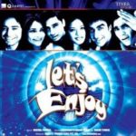 शिव पंडित की अंग्रेजी फिल्म की शुरुआत लेट्स एन्जॉय (2004)