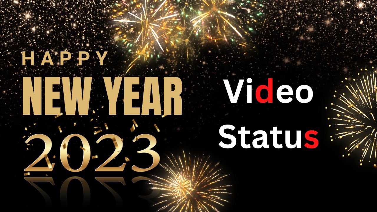 Happy New Year 2023 Video Status Download | हैप्पी न्यू ...